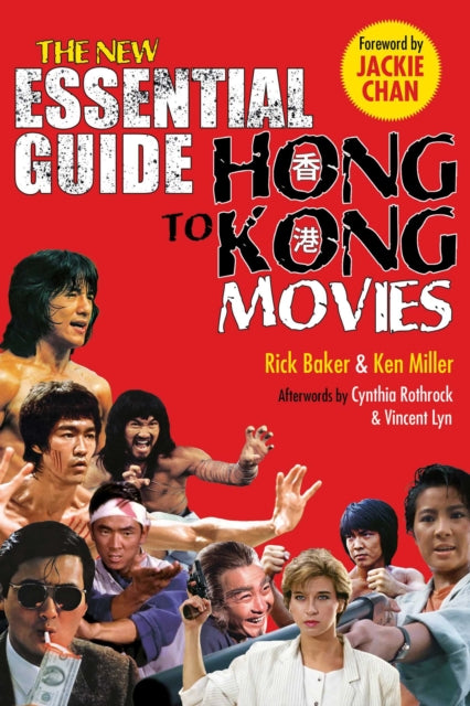 New Essential Guide To Hong Kong Movies By Baker, Rick