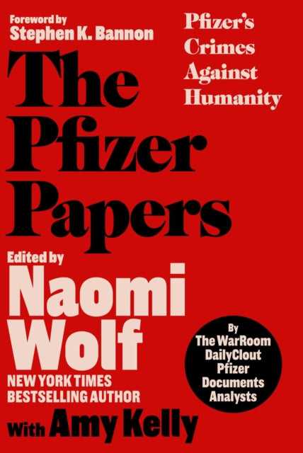 Pfizer Papers Ha By The Warroom Dailyclo