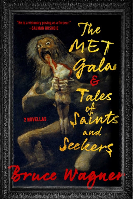 Met Gala & Tales Of Saints & Seekers By Wagner, Bruce