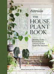 Terrain The Houseplant Book
