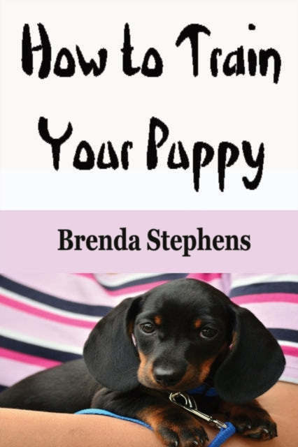 How To Train Your Puppy