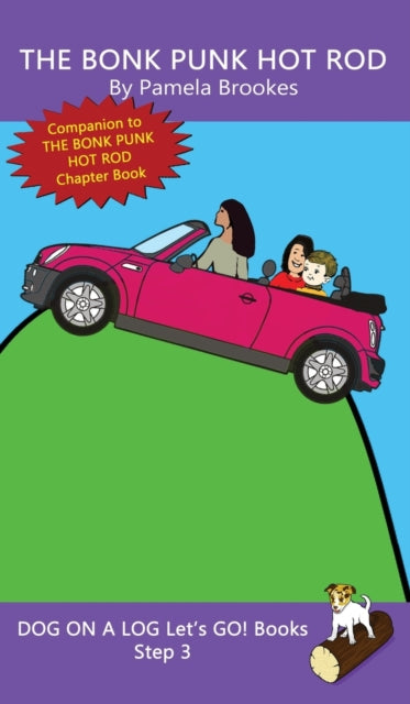 The Bonk Punk Hot Rod: Sound-out Phonics
