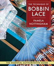 Technique Of Bobbin Lace By Nottingham, Pamela
