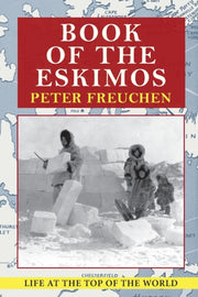 Book Of The Eskimos (a Fawcett Crest Boo By Freuchen, Peter