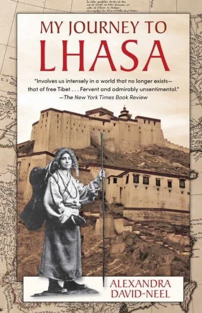 My Journey To Lhasa: The Personal Story