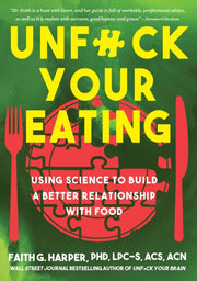 Unf*ck Your Eating
