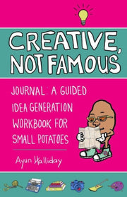 Creative Not Famous