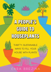 Peoples Guide To Houseplants