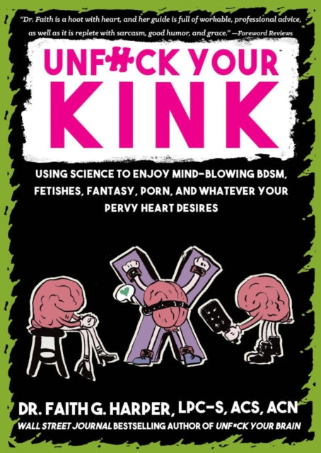 Unf*ck Your Kink