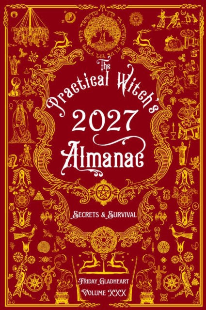 Practical Witchs Almanac 2027 By Gladheart, Friday