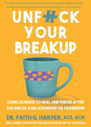 Unf*ck Your Breakup