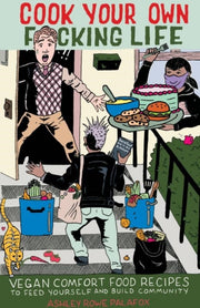 Cook Your Own F*cking Life