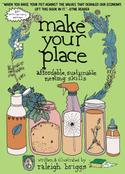 Make Your Place By Briggs, Raleigh