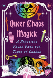 Queer Chaos Magick By Dillard-wright, Devi