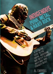 Indigenous Punk Metal & Hard Rock