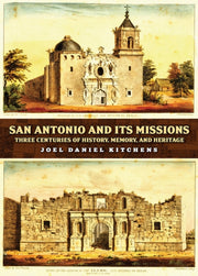 San Antonio & Its Missions