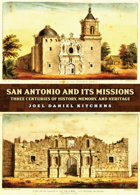 San Antonio & Its Missions
