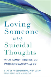 Loving Someone With Suicidal Thoughts