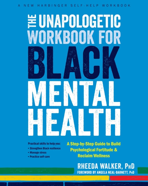The Unapologetic Workbook For Black Men
