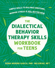 Dialectical Behavior Therapy Skills Work