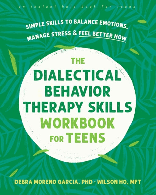 Dialectical Behavior Therapy Skills Work