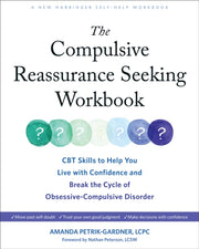 Compulsive Reassurance Seeking Workbook