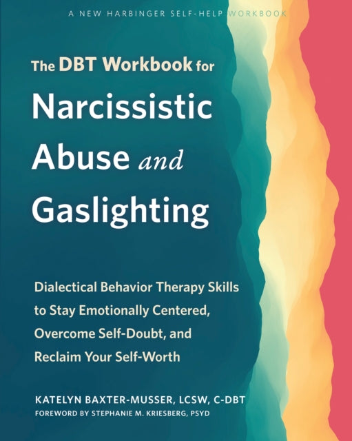 Dbt Workbook For Narcissistic Abuse & Ga