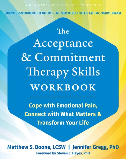 Acceptance & Commitment Therapy Skills W