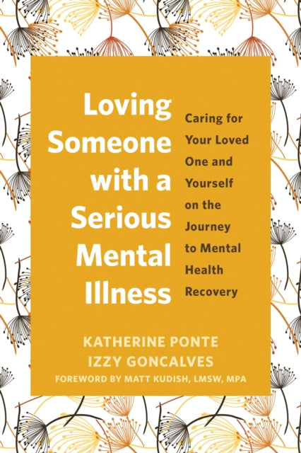 Loving Someone With A Serious Mental Ill