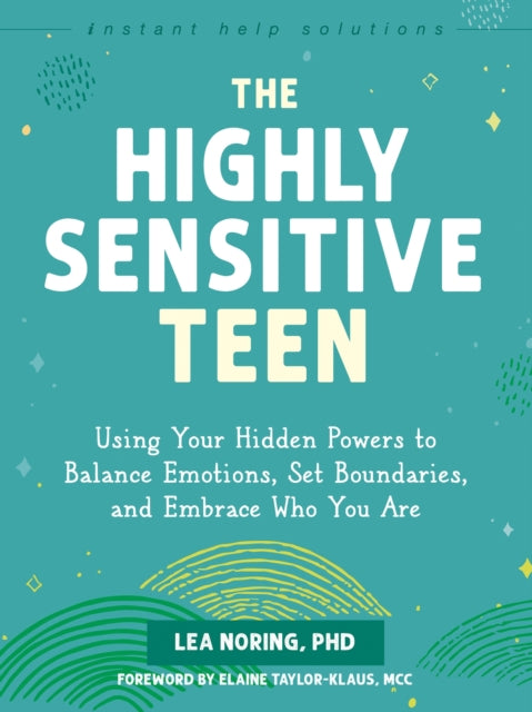Highly Sensitive Teen