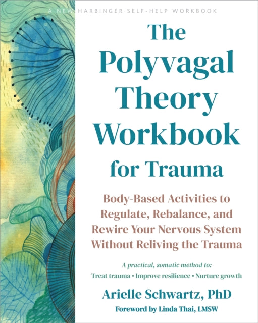 Polyvagal Theory Workbook For Trauma