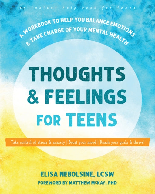 Thoughts & Feelings For Teens