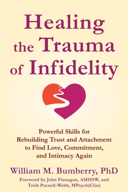 Healing The Trauma Of Infidelity