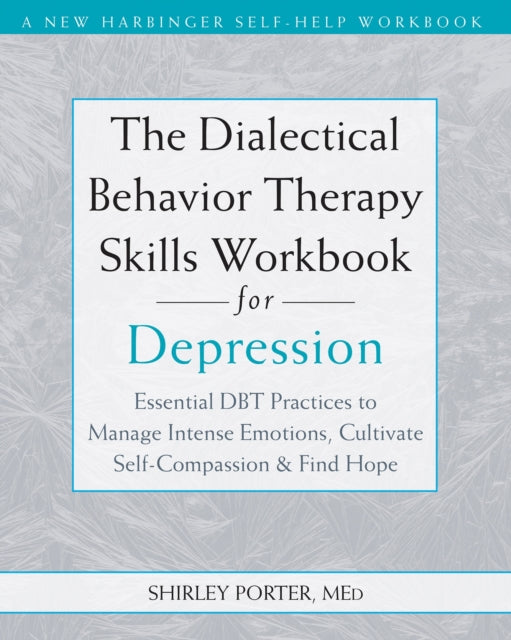 Dialectical Behavior Therapy Skills Work