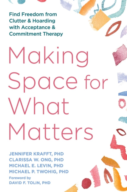 Making Space For What Matters