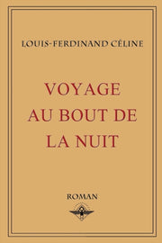Voyage Au Bout De La Nuit By C Line, Louis-ferdin