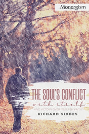 The Soul's Conflict With Itself And Vict