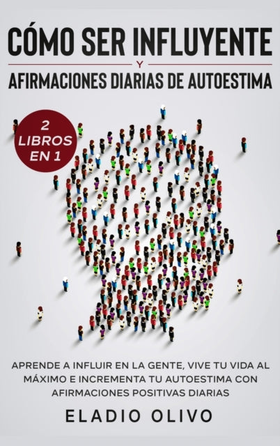 C Mo Ser Influyente Y Afirmaciones Diari