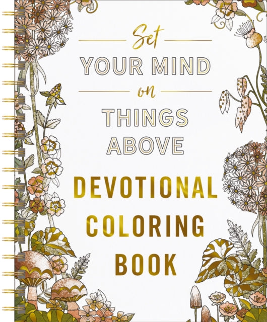 Set Your Mind On Things Above Colouring By Dayspring