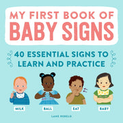 My First Book Of Baby Signs By Rebelo  Lane