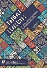 Traditional Islamic Ethics: The Concept