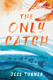 Only Catch By Turner, Jess