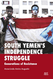 South Yemens Independence Struggle