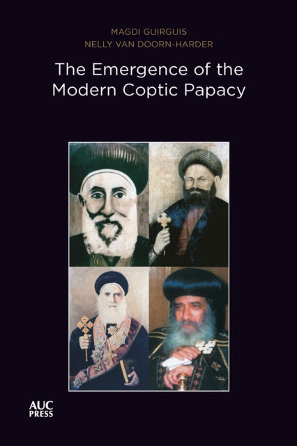 Emergence Of The Modern Coptic Papacy