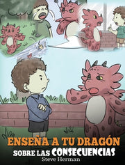 Ense A A Tu Drag N Sobre Las Consecuenci