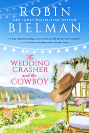 Wedding Crasher & The Cowboy The