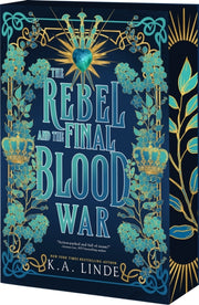 Rebel & The Final Blood War The