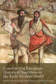 Constructing European Historical Narrat By Bernstein, Hilary J