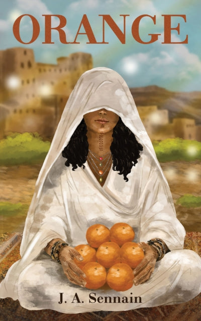 Orange By Sennain, J. A.