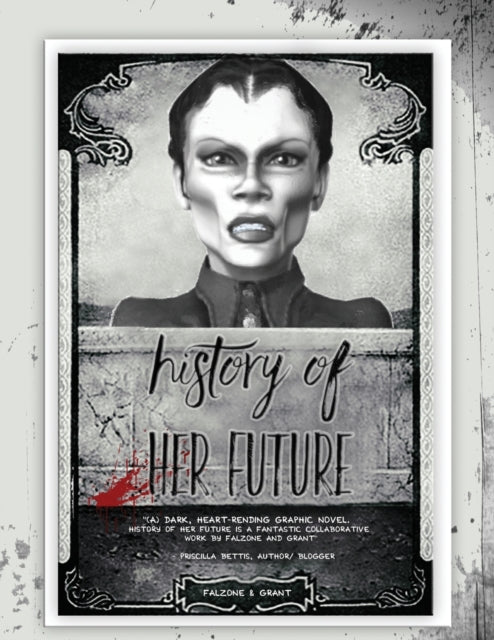 History Of Her Future